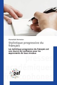 bokomslag Stylistique progressive du fr&#1072;n&#1072;is