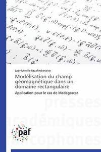 bokomslag Modelisation Du Champ Geomagnetique Dans Un Domaine Rectangulaire