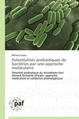 bokomslag Potentialites Probiotiques de Bacteries Par Une Approche Moleculaire