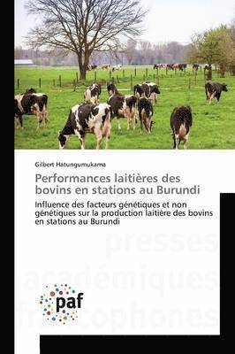 Performances Laitieres Des Bovins En Stations Au Burundi 1