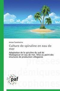 bokomslag Culture de Spiruline En Eau de Mer