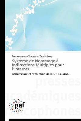 Systme de Nommage  Indirections Multiples Pour L Internet 1