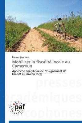 Mobiliser La Fiscalit Locale Au Cameroun 1