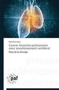 bokomslag Cancer Broncho-Pulmonaire Avec Envahissement Vertébral