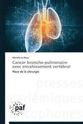 bokomslag Cancer Broncho-Pulmonaire Avec Envahissement Vertébral