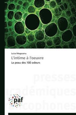 Mogosanu-L, MOGOSANU-L, Luiza Mogosanu - L'Intime À l'Oeuvre, Häftad
