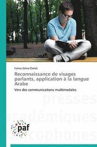 bokomslag Reconnaissance de Visages Parlants, Application A La Langue Arabe