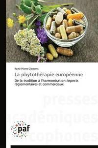 bokomslag La Phytotherapie Europeenne