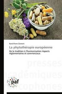 bokomslag La Phytothérapie Européenne