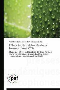 bokomslag Effets Indésirables de Deux Formes d'Une CTA