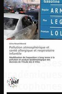 bokomslag Pollution Atmospherique Et Sante Allergique Et Respiratoire Infantile