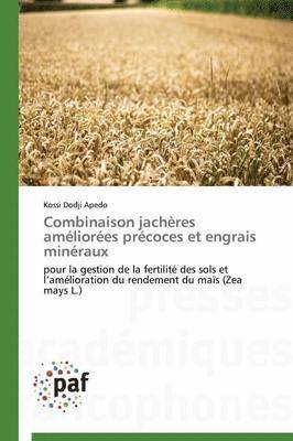 Combinaison Jachres Amliores Prcoces Et Engrais Minraux 1