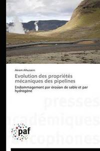 bokomslag Evolution Des Proprits Mcaniques Des Pipelines