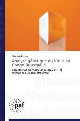Analyse Genetique Du Vih-1 Au Congo-Brazzaville 1