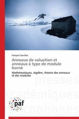 bokomslag Anneaux de Valuation Et Anneaux  Type de Module Born