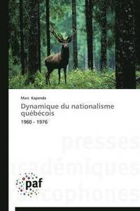 bokomslag Dynamique Du Nationalisme Quebecois
