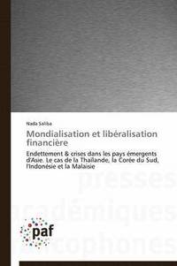 bokomslag Mondialisation Et Libralisation Financire