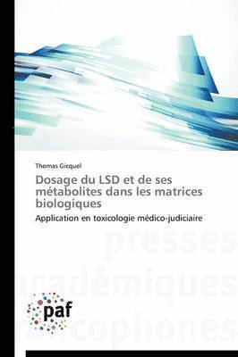 bokomslag Dosage Du LSD Et de Ses Métabolites Dans Les Matrices Biologiques