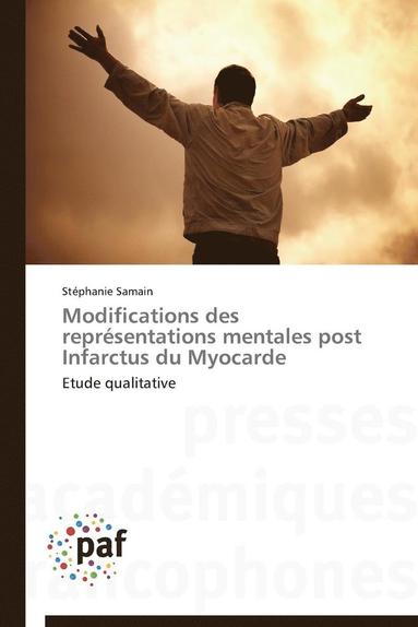 bokomslag Modifications Des Reprsentations Mentales Post Infarctus Du Myocarde