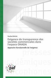 bokomslag Exigence de Transparence Des Societes Commerciales Dans l'Espace Ohada