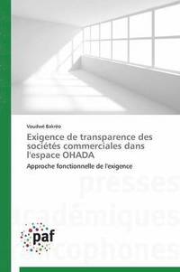bokomslag Exigence de Transparence Des Sociétés Commerciales Dans l'Espace Ohada