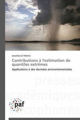 El Methni-J, EL METHNI-J - Contributions À l'Estimation de Quantiles Extrèmes, Häftad