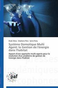 bokomslag Système Domotique Multi Agent