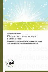 bokomslag L'ducation Des Adultes Au Burkina Faso