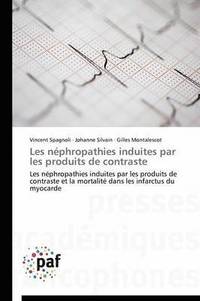 bokomslag Les Néphropathies Induites Par Les Produits de Contraste