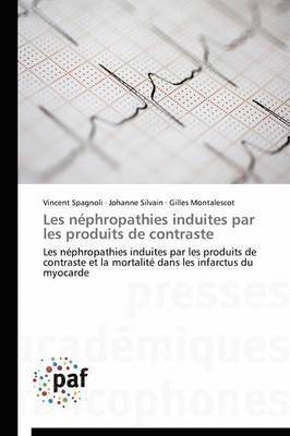 Les Nephropathies Induites Par Les Produits de Contraste 1