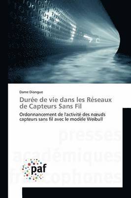 Dame Diongue - Durée de vie dans les Réseaux de Capteurs Sans Fil, Häftad