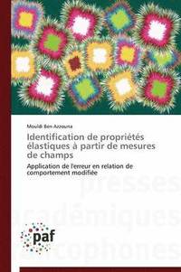 bokomslag Identification de Propriétés Élastiques À Partir de Mesures de Champs