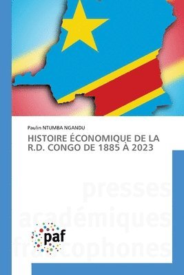 bokomslag Histoire Économique de la R.D. Congo de 1885 À 2023