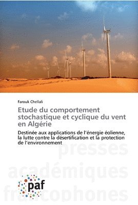 Etude du comportement stochastique et cyclique du vent en Algerie 1