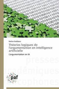 bokomslag Theories Logiques de l'Argumentation En Intelligence Artificielle