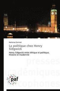 bokomslag La Politique Chez Henry Sidgwick