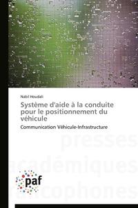 bokomslag Systeme d'Aide A La Conduite Pour Le Positionnement Du Vehicule
