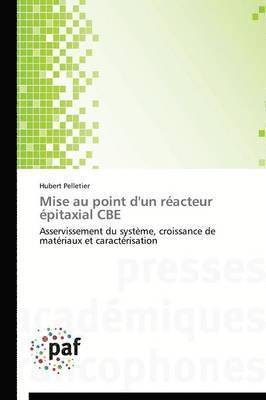 Mise Au Point d'Un Reacteur Epitaxial CBE 1