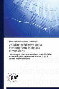 bokomslag Validité Prédictive de la Statique-99r Et de Ses Dimensions
