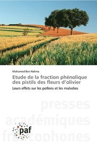 bokomslag Etude de la fraction phnolique des pistils des fleurs d'olivier