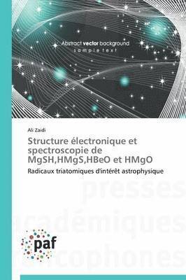 Structure Électronique Et Spectroscopie de Mgsh, Hmgs, Hbeo Et Hmgo 1