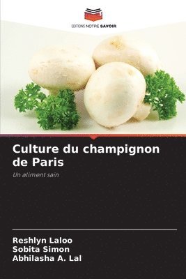 bokomslag Culture du champignon de Paris