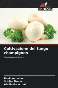 bokomslag Coltivazione del fungo champignon