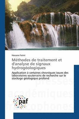 Hassane Fatmi - Méthodes de traitement et d'analyse de signaux hydrogéologiques, Häftad