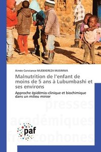 bokomslag Malnutrition de l'enfant de moins de 5 ans  Lubumbashi et ses environs