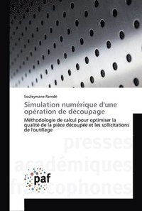 bokomslag Simulation numerique d'une operation de decoupage