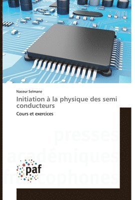 Initiation  la physique des semi conducteurs 1