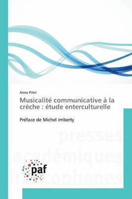 bokomslag Musicalit Communicative  La Crche