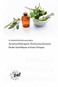 bokomslag Aromatherapie Anticancereuse