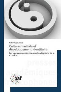 bokomslag Culture Martiale Et Dveloppement Identitaire